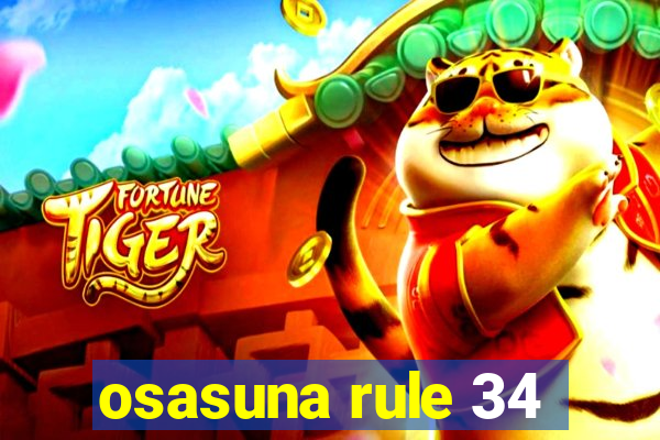 osasuna rule 34